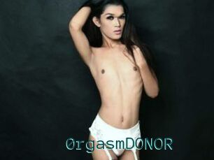 0rgasmDONOR