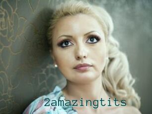 2amazingtits