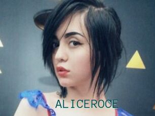 ALICEROCE