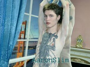AaronSlim