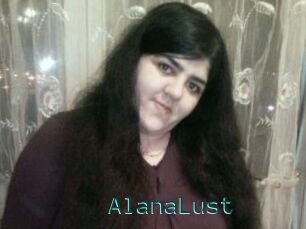 AlanaLust
