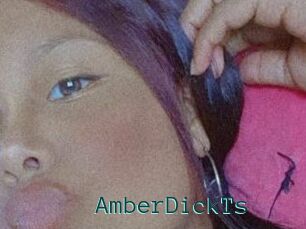 AmberDickTs