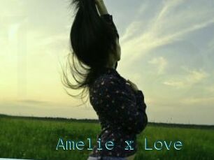Amelie_x_Love
