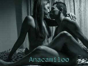 Anacamiloo