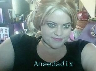 Aneedadix