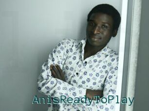 AnisReadyToPlay
