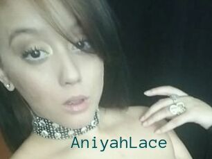 AniyahLace