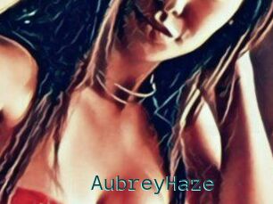 Aubrey_Haze