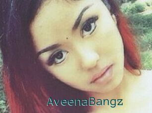 AveenaBangz