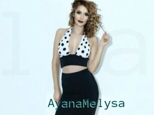 AyanaMelysa