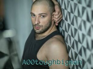 A00toughbigman