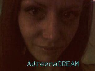 AdreenaDREAM