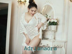 Adrianaora