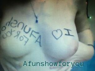 Afunshowforyou