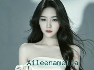 Aileenamelia