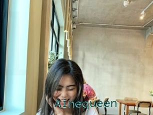Ainequeen