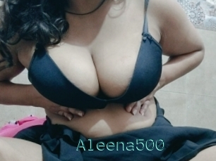 Aleena500