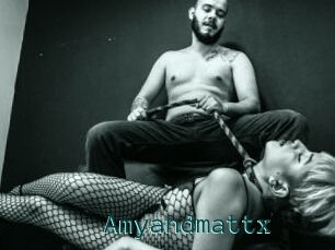 Amyandmattx