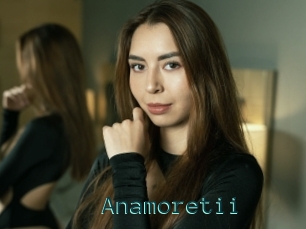 Anamoretii