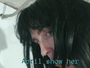April_show_her
