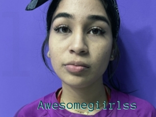 Awesomegiirlss