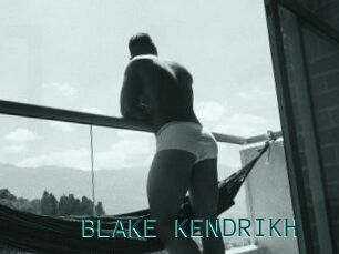BLAKE_KENDRIKH