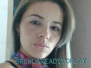 BRENDAREADYTOPLAY