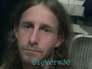 BigWorm30