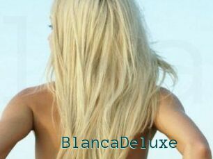 BlancaDeluxe