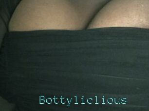 Bottyliclious