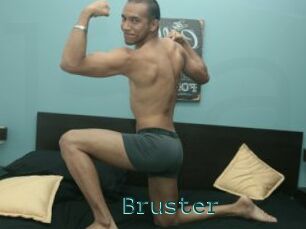 Bruster