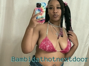 Bambidathotnextdoor