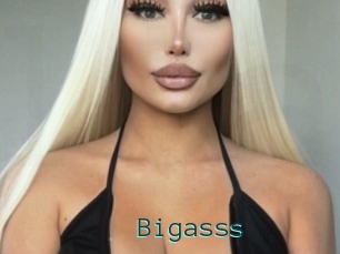 Bigasss