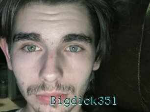 Bigdick35l