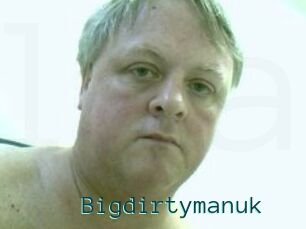 Bigdirtymanuk