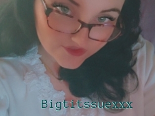 Bigtitssuexxx
