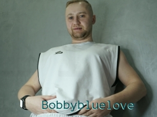 Bobbybluelove