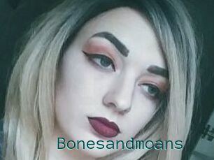 Bonesandmoans