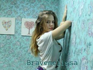 Bravemelissa