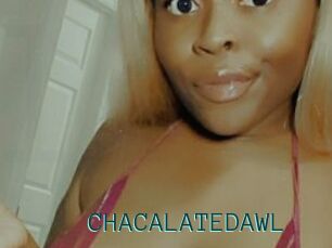 CHACALATEDAWL