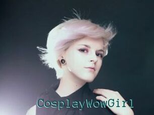 CosplayWowGirl