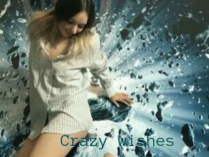Crazy_wishes