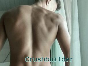 Crushbuilder