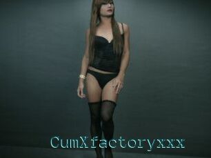 CumXfactoryxxx