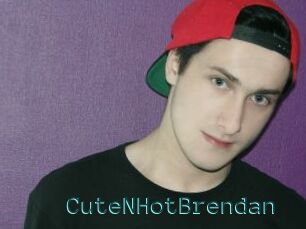 CuteNHotBrendan