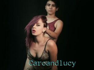 Caroandlucy