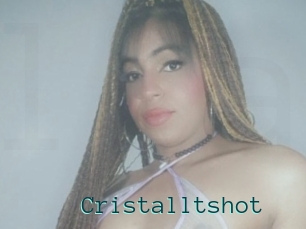 Cristalltshot