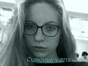 Cumonmyvans