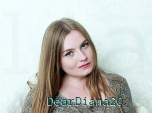 DearDiana20