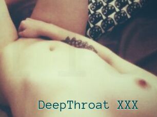 DeepThroat_XXX